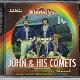 Afbeelding bij: John & his Comets  - John & his Comets -regenboog Serie